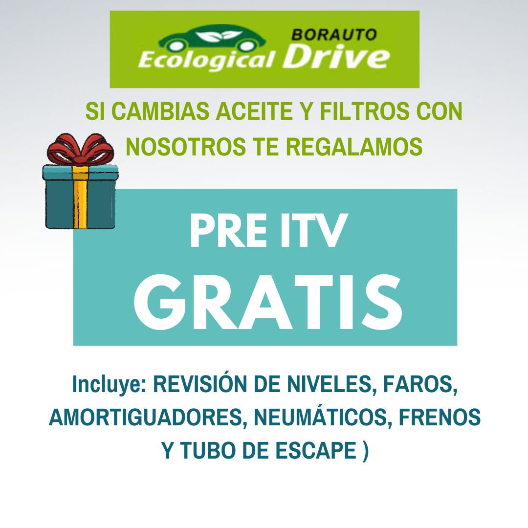 Pre ITV Gratis si cambias aceite y filtros en BORAUTO OLIVA